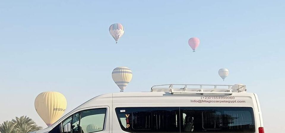 Hot air balloon in Luxor eith Magic Carpet AC van